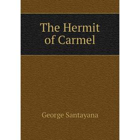 

Книга The Hermit of Carmel