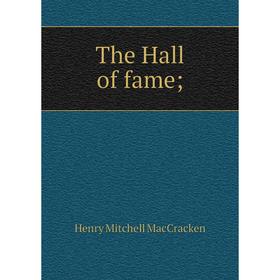

Книга The Hall of fame;