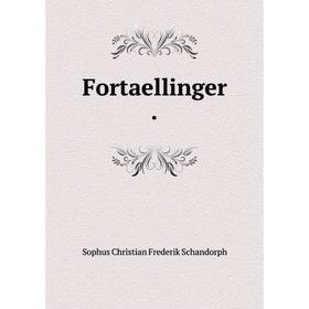 

Книга Fortaellinger.