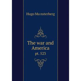 

Книга The war and America pt. 523
