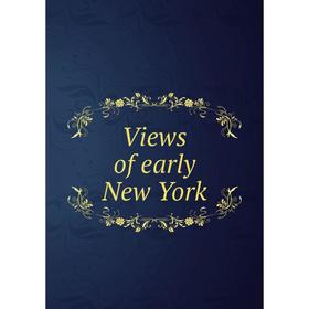 

Книга Views of early New York
