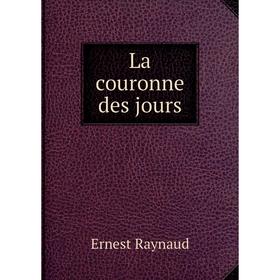 

Книга La couronne des jours