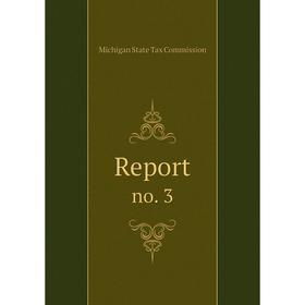 

Книга Report no. 3