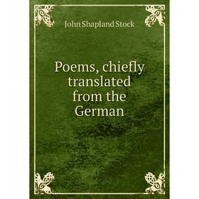 

Книга Poems, chiefly translated from the German
