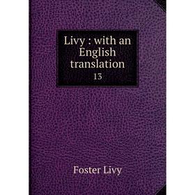 

Книга Livy: with an English translation 13