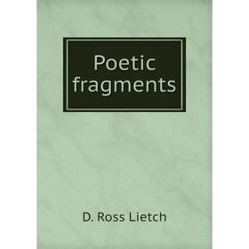 

Книга Poetic fragments