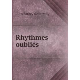

Книга Rhythmes oubliés
