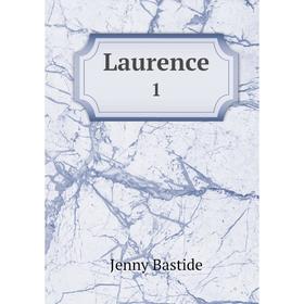 

Книга Laurence 1