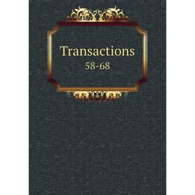 

Книга Transactions 58-68