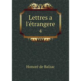 

Книга Lettres a l'étrangere4