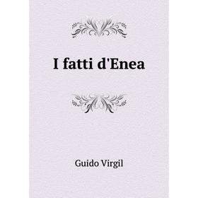 

Книга I fatti d'Enea