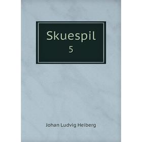 

Книга Skuespil 5
