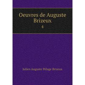 

Книга Oeuvres de Auguste Brizeux 4