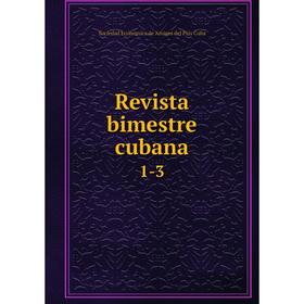 

Книга Revista bimestre cubana 1-3