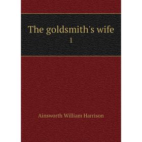 

Книга The goldsmith's wife 1