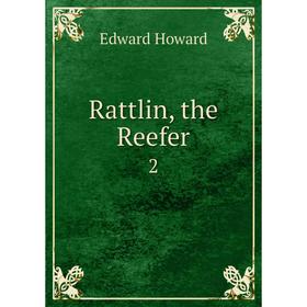 

Книга Rattlin, the Reefer 2