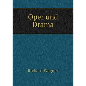 

Книга Oper und Drama
