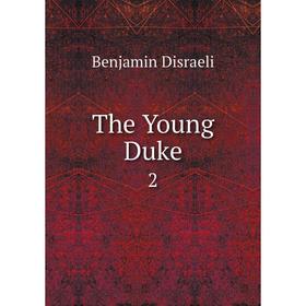 

Книга The Young Duke 2