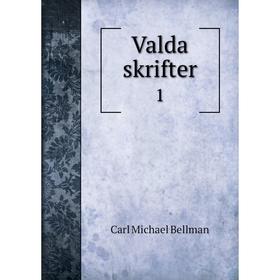 

Книга Valda skrifter 1