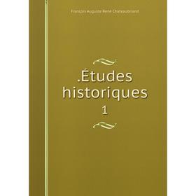 

Книга . Études historiques. 1