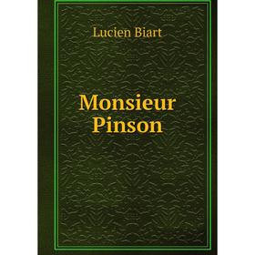 

Книга Monsieur Pinson