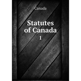 

Книга Statutes of Canada 1