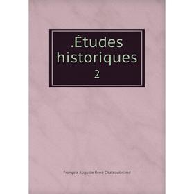 

Книга . Études historiques. 2