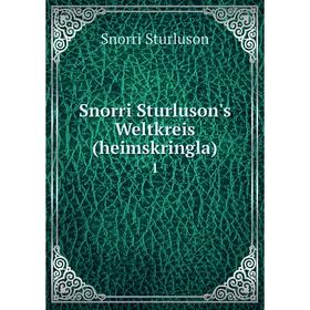 

Книга Snorri Sturluson's Weltkreis(heimskringla) 1