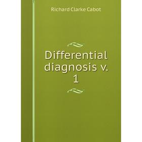 

Книга Differential diagnosis v. 1
