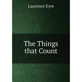 

Книга The Things that Count