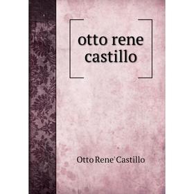 

Книга otto rene castillo