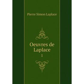 

Книга Oeuvres de Laplace 1