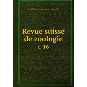 

Книга Revue suisse de zoologie t. 16