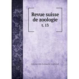 

Книга Revue suisse de zoologie t. 13