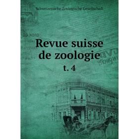 

Книга Revue suisse de zoologie t. 4