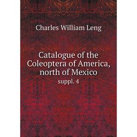

Книга Catalogue of the Coleoptera of America, north of Mexico suppl. 4