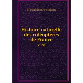

Книга Histoire naturelle des coléoptères de France v. 28