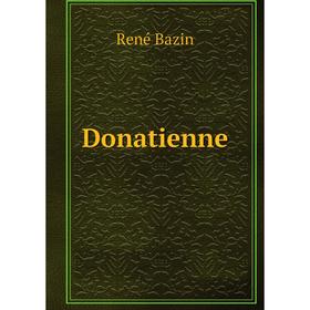 

Книга Donatienne