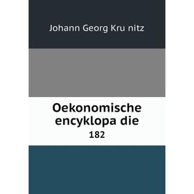 

Книга Oekonomische encyklopädie 182