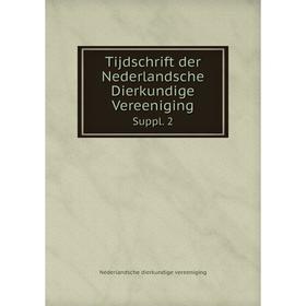 

Книга Tijdschrift der Nederlandsche Dierkundige Vereeniging Suppl. 2
