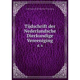 

Книга Tijdschrift der Nederlandsche Dierkundige Vereeniging d. 6