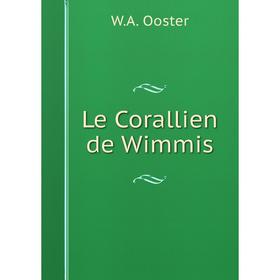 

Книга Le Corallien de Wimmis