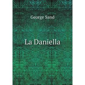 

Книга La Daniella