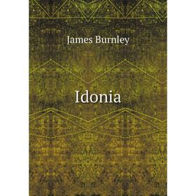 

Книга Idonia