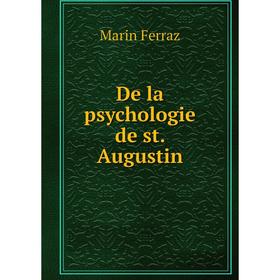 

Книга De la psychologie de st. Augustin