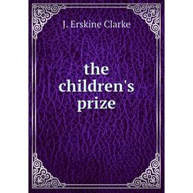 

Книга The children's prize