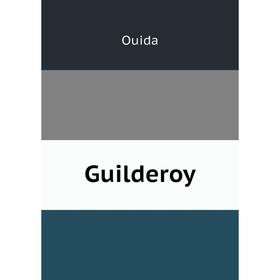 

Книга Guilderoy