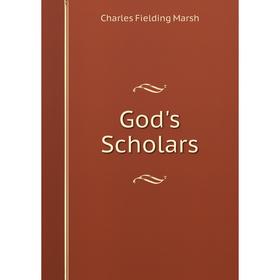 

Книга God's Scholars