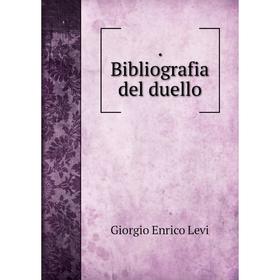 

Книга . Bibliografia del duello