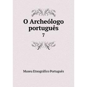 

Книга O Archeólogo português 7